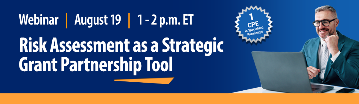 Monthly Webinar | August 2026 | Risk Assessment as a Strategic Grant Partnership Tool Image